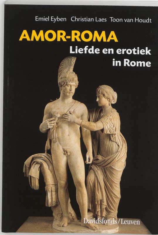 Amor-Roma 9789058262035 E. Eyben, Boeken, Geschiedenis | Wereld, Gelezen, Verzenden