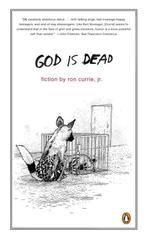 God Is Dead 9780143113485, Gelezen, Ron Currie, Verzenden