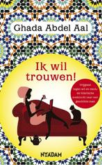 Ik wil trouwen! 9789046808221 Ghada Abdel Aal, Verzenden, Gelezen, Ghada Abdel Aal