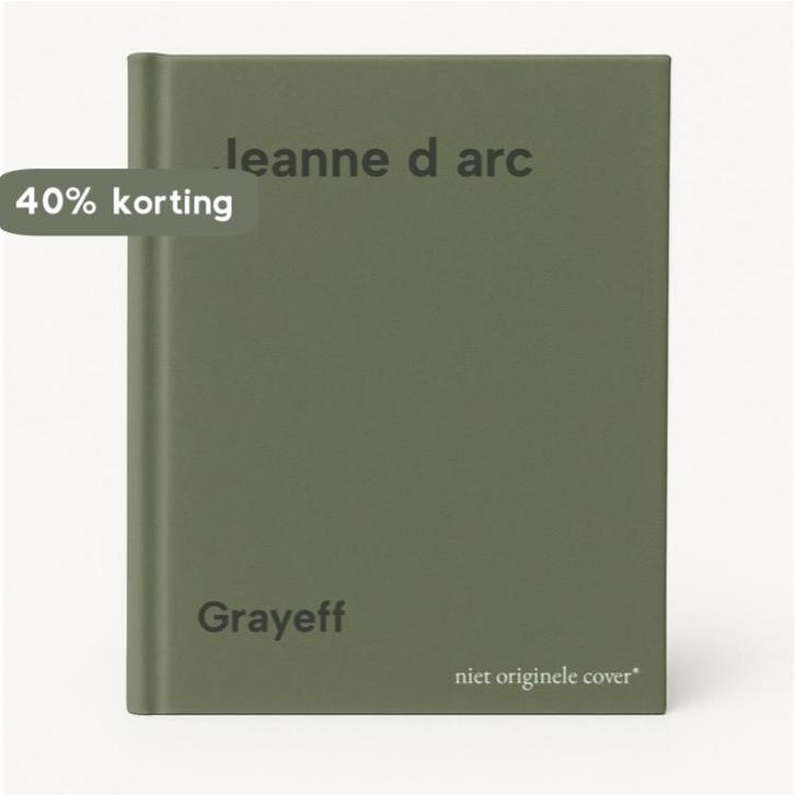 Jeanne d arc 9789065970817 Grayeff, Boeken, Geschiedenis | Wereld, Gelezen, Verzenden