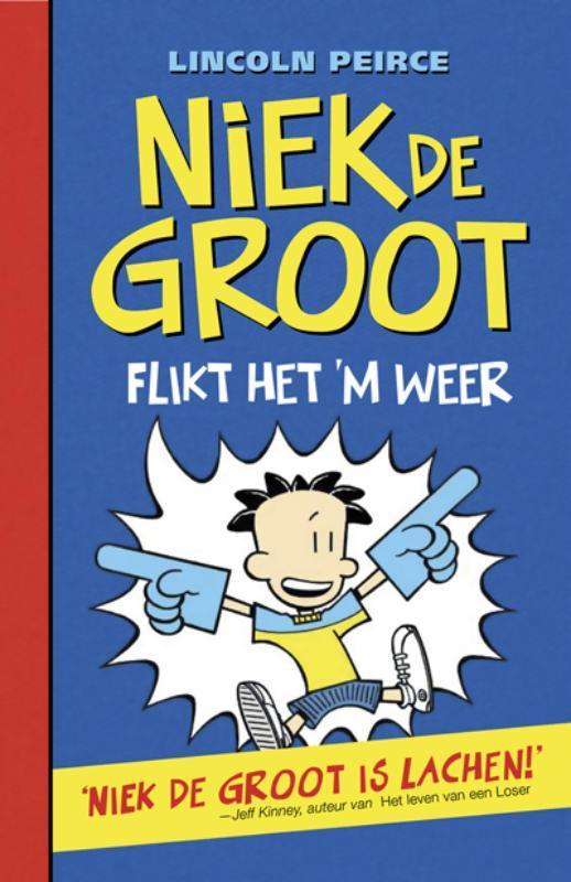 Niek de Groot flikt het m weer / Niek de Groot / 2, Boeken, Kinderboeken | Jeugd | 10 tot 12 jaar, Gelezen, Verzenden