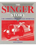 THE SINGER STORY: CARS - COMMERCIAL VEHICLES - BICYCLES - .., Ophalen of Verzenden