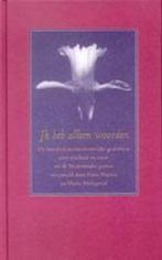 Ik heb alleen woorden 9789035125216, Boeken, Gedichten en Poëzie, Verzenden, Gelezen