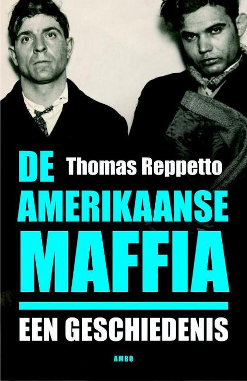 De Amerikaanse maffia 9789026321399 T. Reppetto, Boeken, Overige Boeken, Zo goed als nieuw, Verzenden