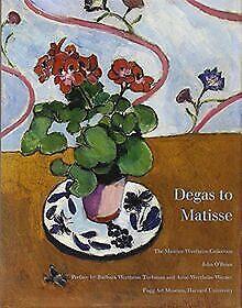 Degas to Matisse: The Maurice Wertheim Collection v...  Book, Livres, Livres Autre, Envoi