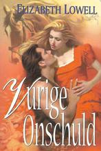 Vurige Onschuld Elizabeth Lowell 9789044301489, Boeken, Verzenden, Gelezen, Elizabeth Lowell