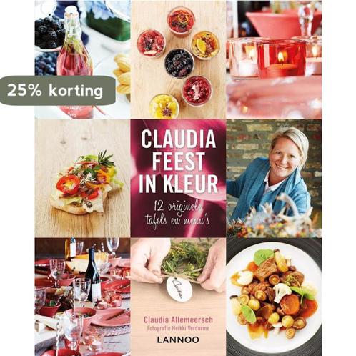 Claudia feest in kleur 9789401428118 Claudia Allemeersch, Boeken, Kookboeken, Zo goed als nieuw, Verzenden