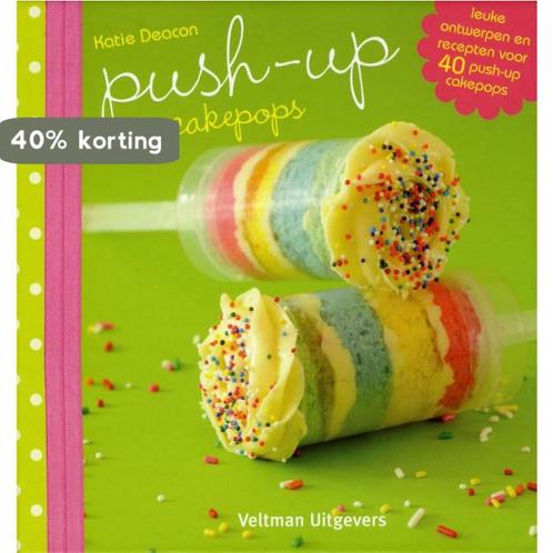 Push-up cakepops 9789048308651 Katie Deacon, Boeken, Kookboeken, Zo goed als nieuw, Verzenden
