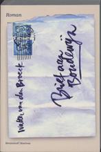 Brief aan Boudewijn 9789085422310 Walter van den Broeck, Boeken, Verzenden, Zo goed als nieuw, Walter van den Broeck