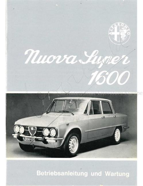 1978 ALFA ROMEO GIULIA NUOVA SUPER 1600 INSTRUCTIEBOEKJE, Autos : Divers, Modes d'emploi & Notices d'utilisation