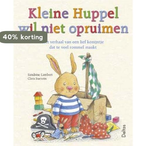 Kleine Huppel wil niet opruimen 9789044707830 S. Lambert, Boeken, Kinderboeken | Baby's en Peuters, Gelezen, Verzenden