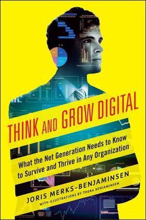 Think And Grow Digital: What The Net Generation Needs To Kno, Boeken, Taal | Engels, Gelezen, Verzenden