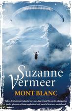 Mont Blanc / druk 1 9789400504707, Suzanne Vermeer, Suzanne Vermeer, Zo goed als nieuw, Verzenden
