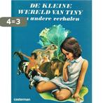 De kleine wereld van Tiny 9789030302018 Haag, Boeken, Kinderboeken | Jeugd | 13 jaar en ouder, Verzenden, Gelezen, Haag