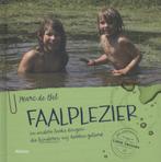 Faalplezier en andere leuke dingen die kinderen mij hebben, Boeken, Verzenden, Zo goed als nieuw, Marc de Bel