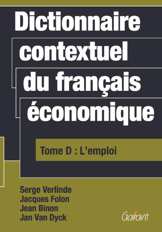 Dictionnaire contextuel du français économique Tome D: l, Livres, Livres Autre, Envoi