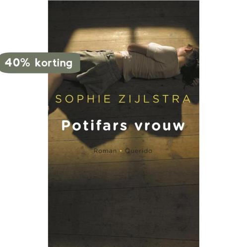Potifars vrouw 9789021404967 Sophie Zijlstra, Boeken, Romans, Gelezen, Verzenden