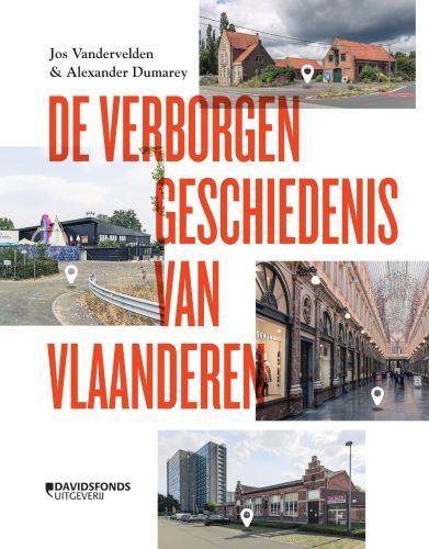 De verborgen geschiedenis van Vlaanderen 9789022338452, Boeken, Overige Boeken, Zo goed als nieuw, Verzenden