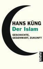 Der Islam 9783492247092, Livres, Hans Kung, Verzenden