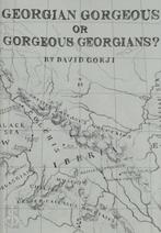 Georgian Gorgeous Or Gorgeous Georgians, Nieuw, Nederlands, Verzenden