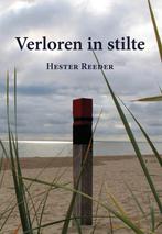 Verloren in stilte 9789463283823 Hester Reeder, Verzenden, Gelezen, Hester Reeder