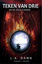 Teken van Drie 3 / Teken van Drie 9789082686173 L.A. Dawn, Verzenden, L.A. Dawn