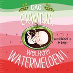 Boek: Dag erwtje, welkom watermeloen! (z.g.a.n.), Verzenden
