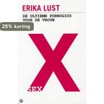 X - De Ultieme pornogids voor de vrouw 9789490822019, Boeken, Verzenden, Gelezen, Erika Lust