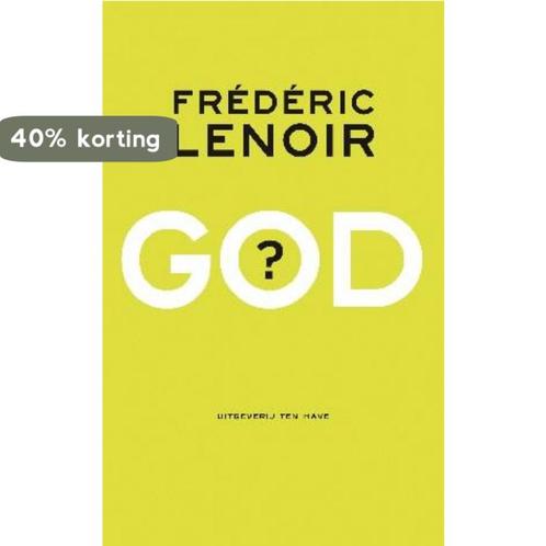 God? 9789079001316 Frédéric Lenoir, Boeken, Godsdienst en Theologie, Gelezen, Verzenden