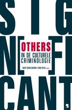 Significant others in de culturele criminologie, Boeken, Marc Schuilenburg, Dina Siegel, Zo goed als nieuw, Verzenden