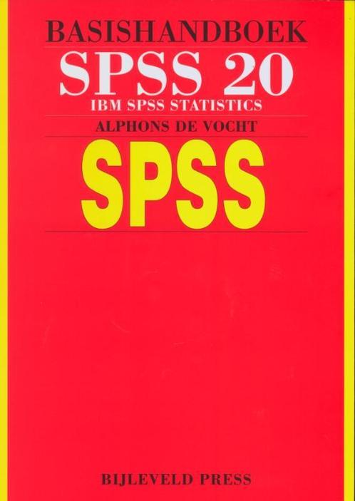 Basishandboek SPSS 20 9789055482238 Alphons de Vocht, Boeken, Informatica en Computer, Gelezen, Verzenden