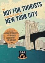 Not For Tourists Illustrated Guide to New York City, Gelezen, Not For Tourists, Not For Tourists, Verzenden