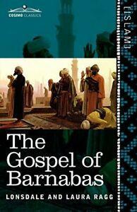 The Gospel of Barnabas.by Ragg, Lonsdale New   ., Livres, Livres Autre, Envoi