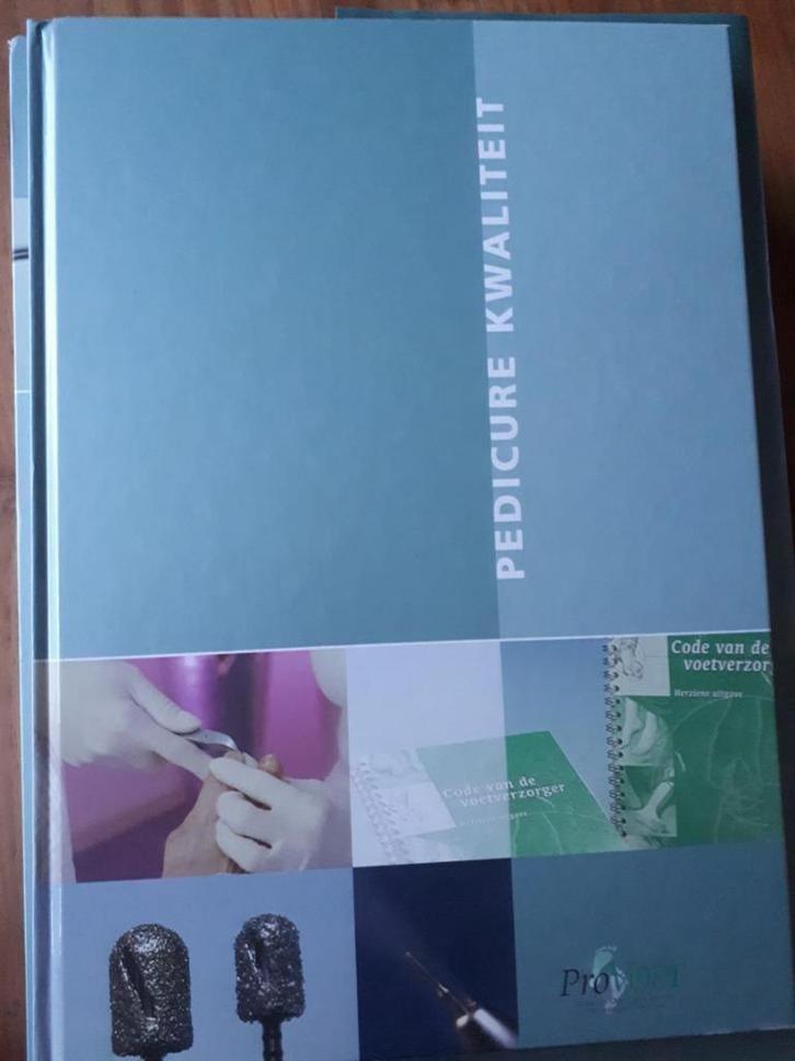 Pedicure kwaliteit 9789490851040, Boeken, Schoolboeken, Zo goed als nieuw, Verzenden