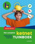 Het complete Ketnet tuinboek / Ketnet 9789401433204, Verzenden, Sarah Devos