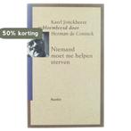 Niemand moet me helpen sterven 9789052401850 Coninck, Verzenden, Gelezen, Coninck