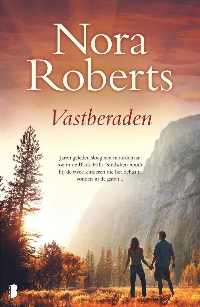 Vastberaden 9789022578995 Nora Roberts, Livres, Littérature, Envoi
