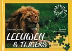 Leren met puzzels Leeuwen en Tijgers 9789036621427, Verzenden, Gelezen