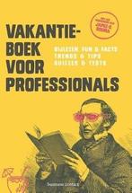 Vakantieboek voor professionals (9789047010784), Livres, Verzenden