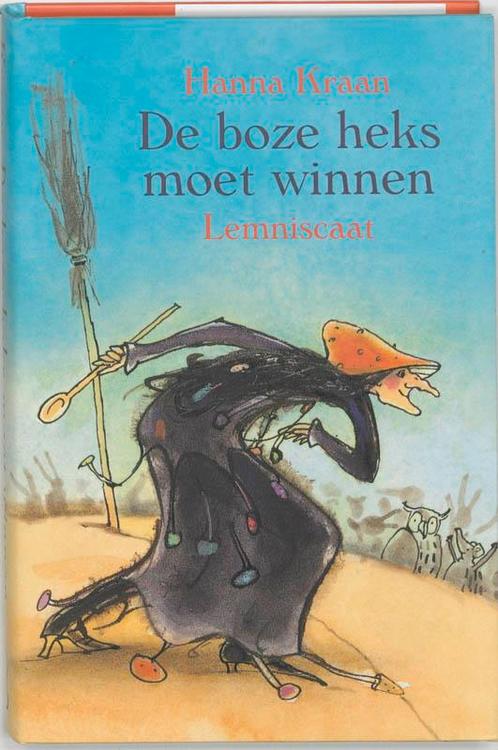 De boze heks moet winnen 9789056371913 Hanna Kraan, Boeken, Kinderboeken | Kleuters, Zo goed als nieuw, Verzenden