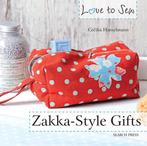 Love To Sew Zakka Style Gifts 9781782210597, Boeken, Verzenden, Zo goed als nieuw, Cecilia Hanselmann
