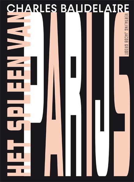 Het spleen van Parijs 9789491738692 Charles Baudelaire, Boeken, Romans, Zo goed als nieuw, Verzenden