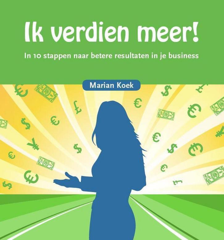 Ik verdien meer! 9789492926173 Marian Koek, Boeken, Overige Boeken, Gelezen, Verzenden