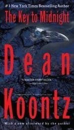The Key to Midnight: A Thriller by Dean Koontz (Paperback), Dean R Koontz, Verzenden