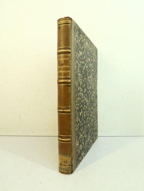 Joseph Louis de Lagrange - Traité de la résolution des, Antiek en Kunst, Antiek | Boeken en Manuscripten