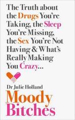 Moody Bitches 9780007554126, Livres, Livres Autre, Julie Holland Md, Julie Holland, Verzenden