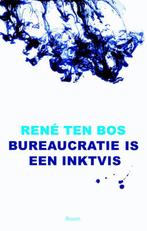 Bureaucratie is een inktvis 9789089536310, Boeken, Filosofie, Gelezen, René Ten Bos, Verzenden