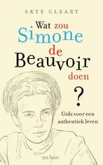 Wat zou Simone de Beauvoir doen 9789025908386, Boeken, Zo goed als nieuw, Verzenden, Skye C. Cleary