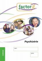 Factor-E Psychiatrie Cursus 9789037206999, Boeken, Gelezen, Mondriaan, Marcel Martinus, Verzenden