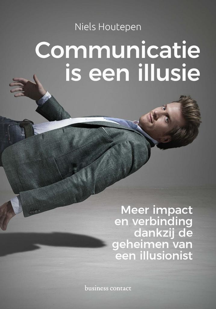 Communicatie is een illusie (9789047015468, Niels Houtepen), Boeken, Schoolboeken, Nieuw, Verzenden